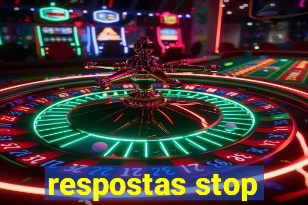 respostas stop